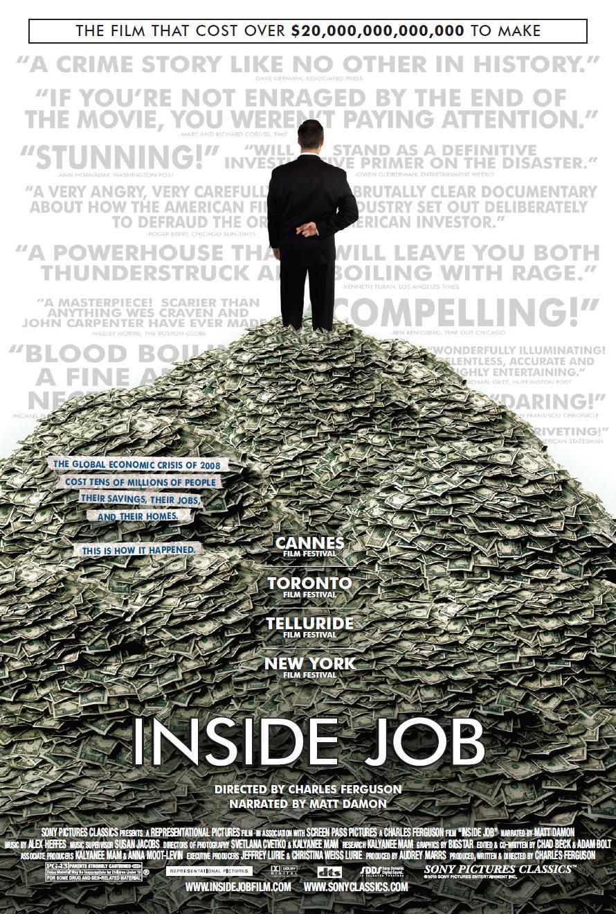 10 Documentaries That Had A Massive Social Impact 110 Inside Job (2010) - IMDb