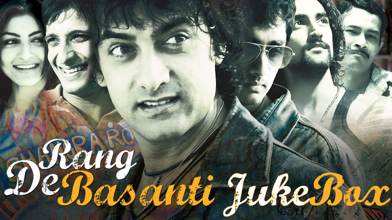 7 Best Portrayals of Bhagat Singh In Indian Films 21 Rang De Basanti Jukebox - YouTube