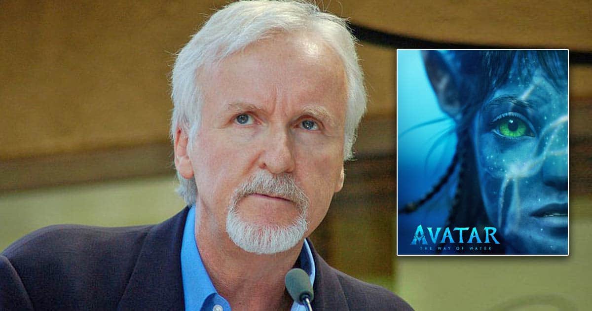 Avatar: The Way Of Water Director James Cameron Reveals Trashing The  Screenplay After Spending 1 Year On It!