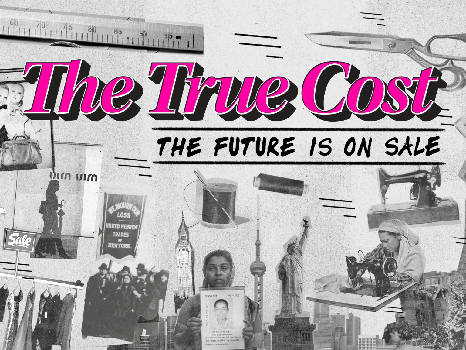 10 Documentaries That Had A Massive Social Impact 113 The True Cost' documentary - Reel Life With Jane